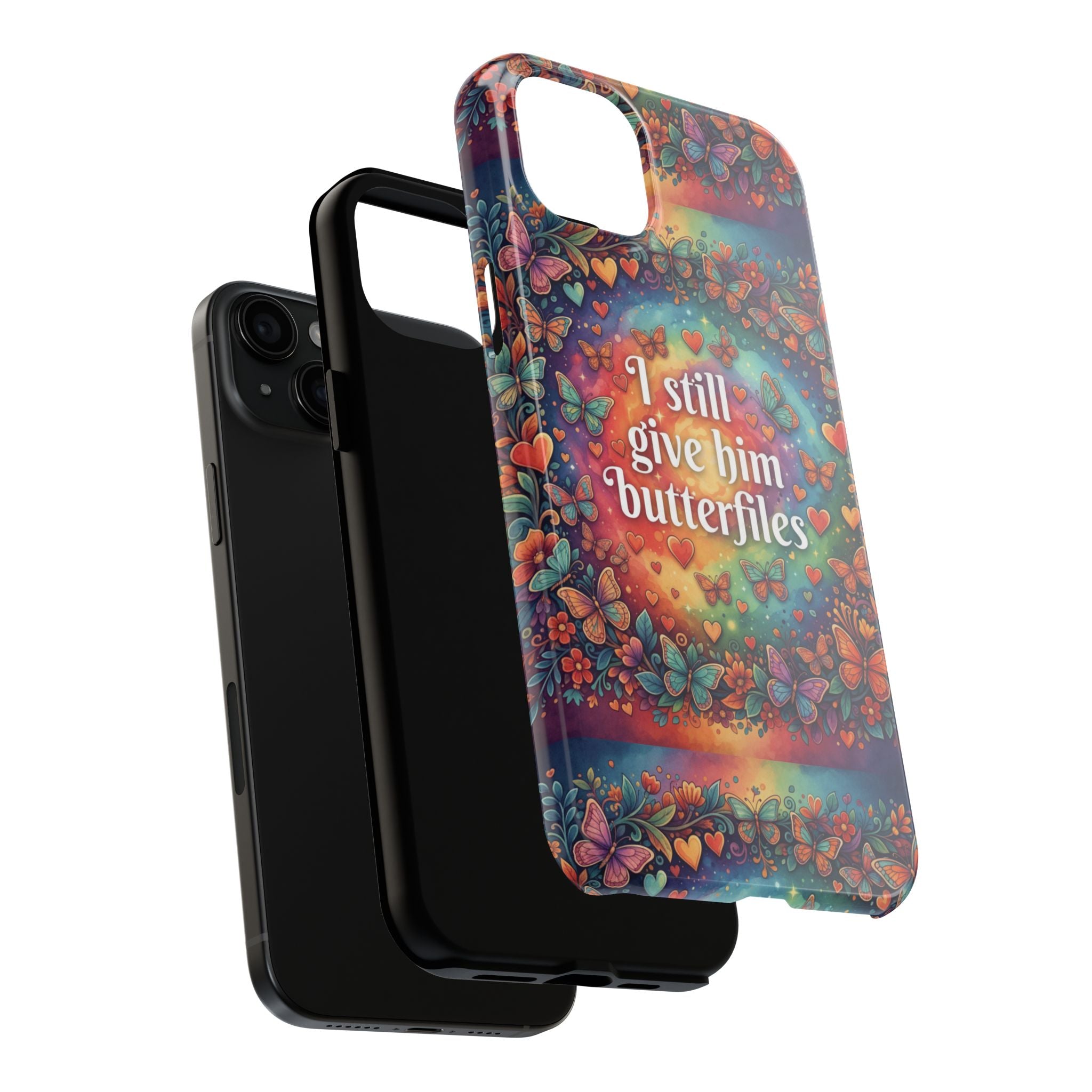 I Still Give Him Butterflies Phone Case | Butterfly Heart Pattern